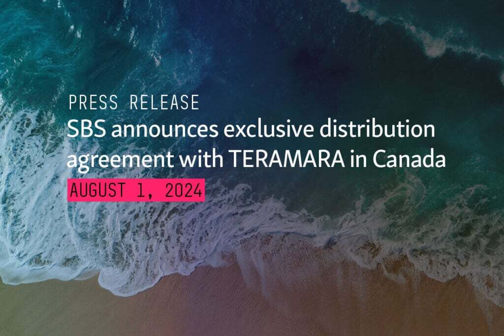Press Release: SBS Announces Exclusive Distribution Agreement with TERAMARA in Canada