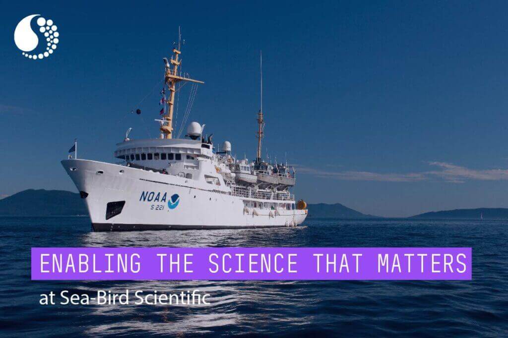 World Oceans Week at Sea-Bird Scientific: Enabling the Science That Matters
